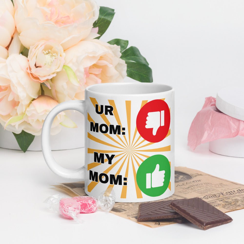 "Your Mom vs. My Mom" Mug - Tree Treasures