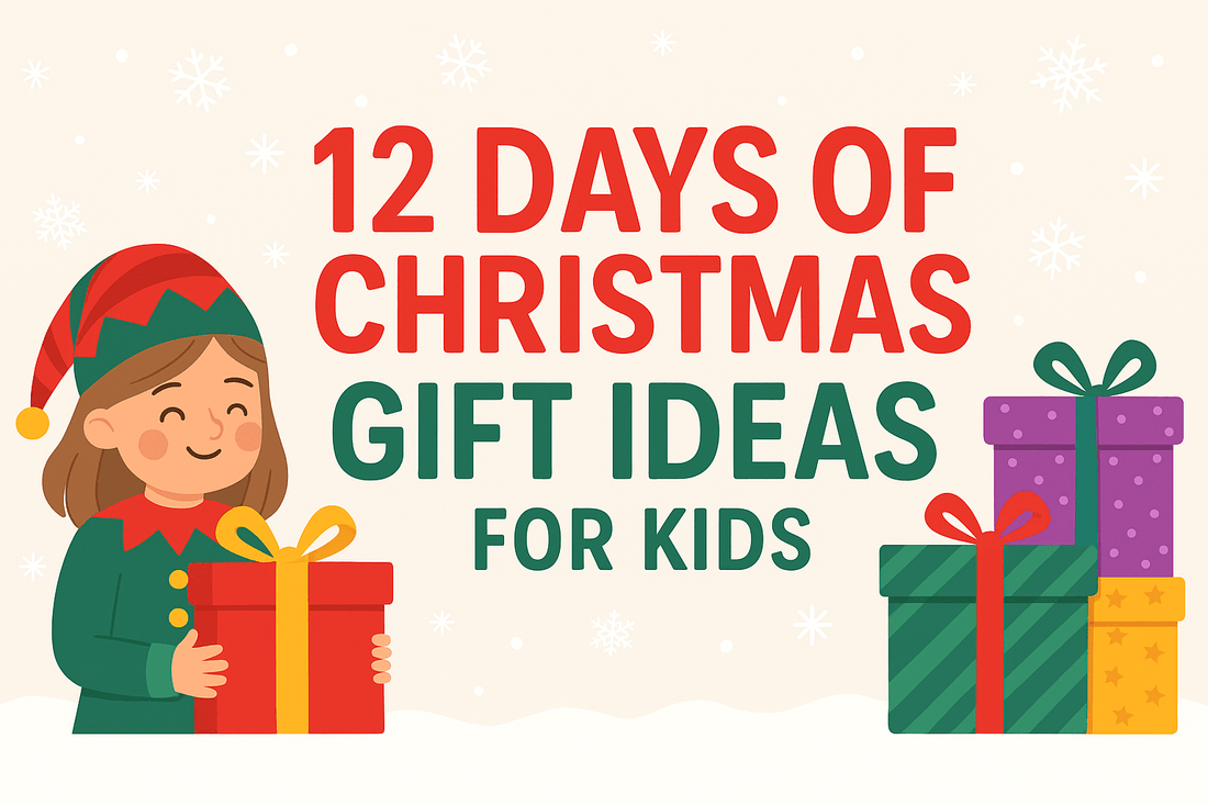 12 Days of Christmas Gift Ideas for Kids - Tree Treasures