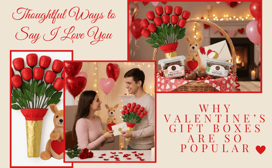 Valentine’s Gift Boxes: Thoughtful Ways to Say I Love You - Tree Treasures