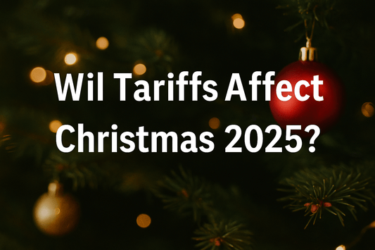 Will Tariffs Affect Christmas 2025? Here’s What You Really Need to Know - Tree Treasures
