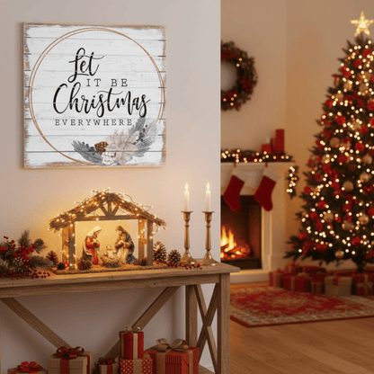 Let It Be Christmas Everywhere Wooden Wall Art – 14" x 14" Rustic Holiday Décor - Tree Treasures