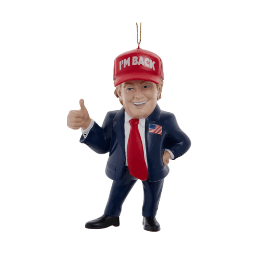 Trump “I'm Back” Ornament – Kurt Adler Resin Holiday Decor - Tree Treasures