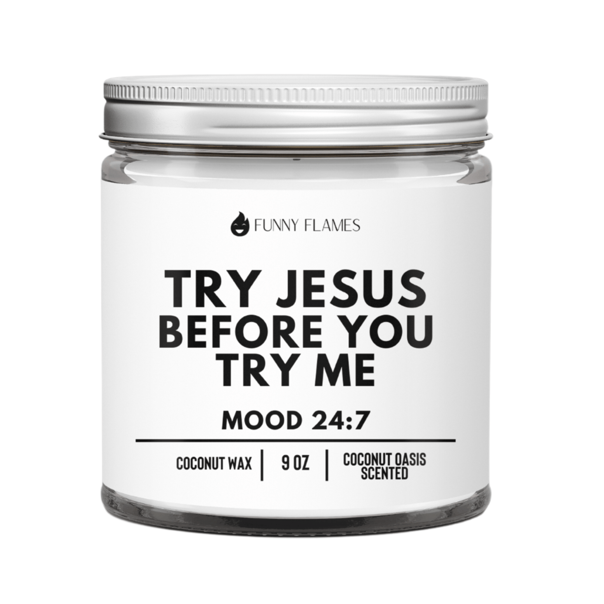 Try Jesus Before You Try Me – 9oz Coconut Oasis Scented Candle – Inspirational & Relaxing Gift - Tree Treasures